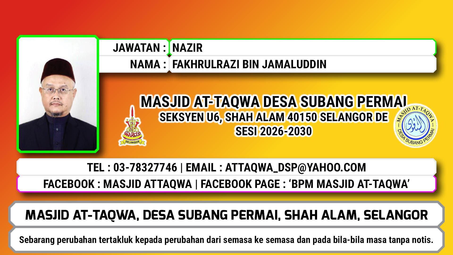 Fazhan's Poster. Nazir Masjid At-Taqwa Desa Subang Permai.