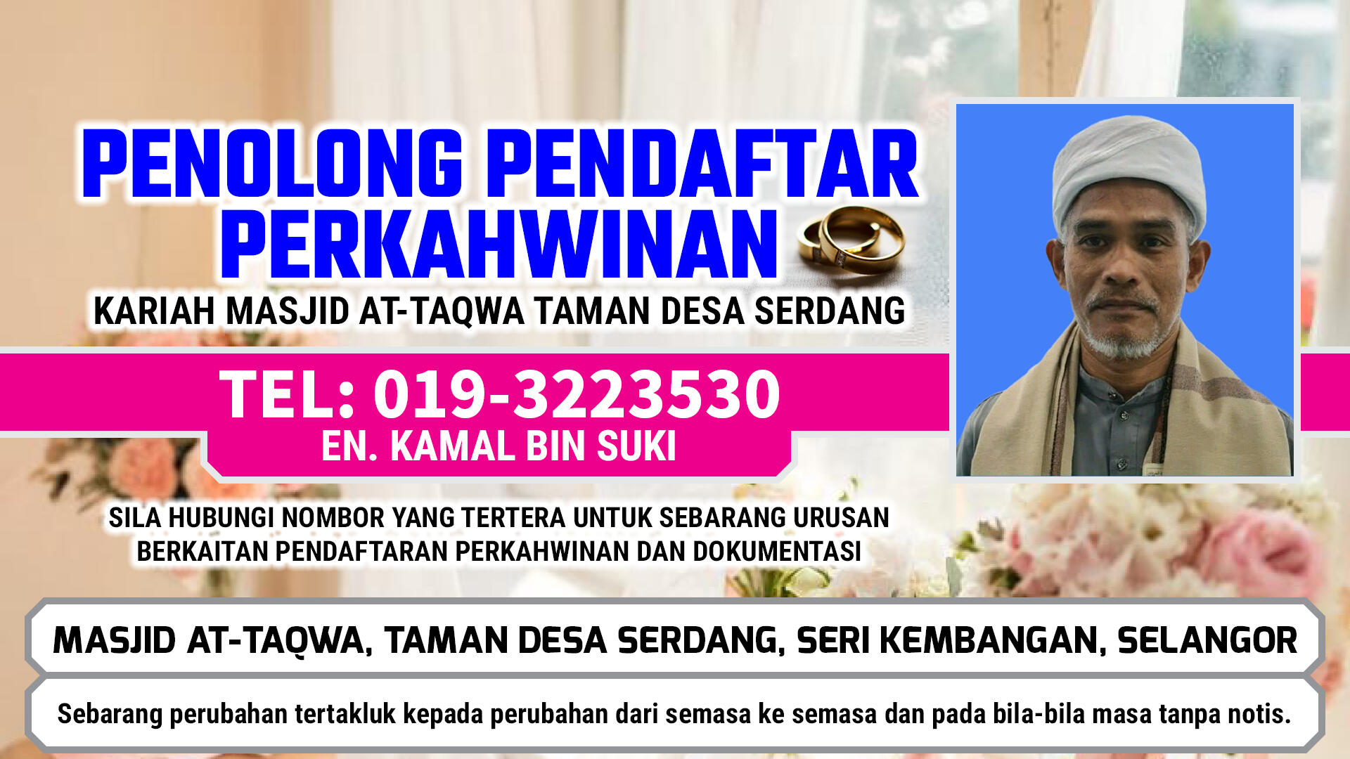Fazhan's Poster. Penolong Pendaftar Perkahwinan Masjid At-Taqwa Taman Desa Serdang.